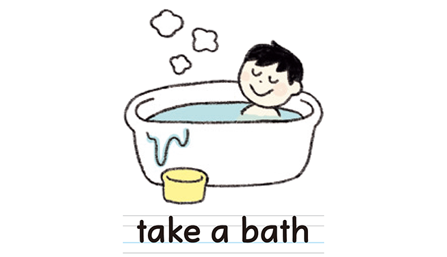take a bath