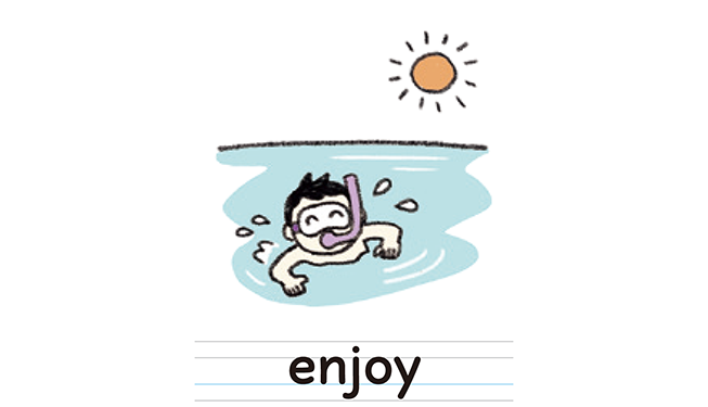 enjoy