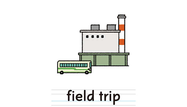field trip