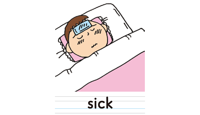 sick